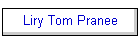 Liry Tom Pranee
