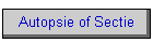 Autopsie of Sectie