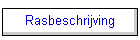 Rasbeschrijving