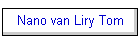 Nano van Liry Tom