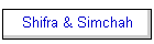 Shifra & Simchah