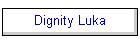 Dignity Luka